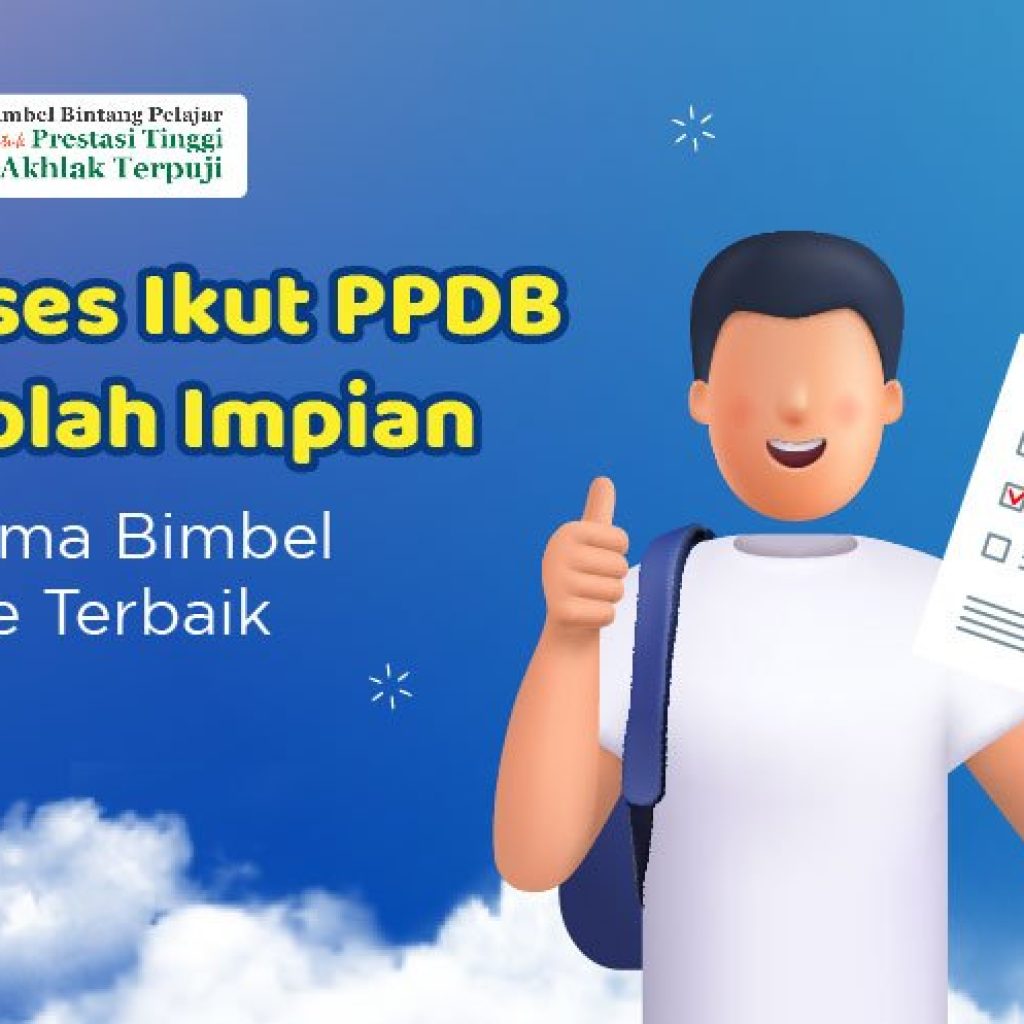 sukses-ikut-ppdb-sekolah-impian-bersama-bimbel-online-terbaik